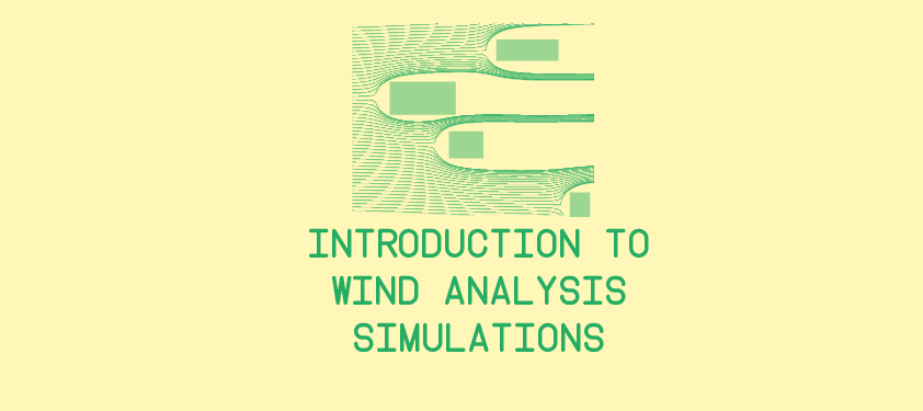 Introduction to Wind Analysis & Simulation